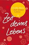 Produkt-Bild: Zeit deines Lebens (Fischer Taschenbibliothek)