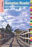 Insiders Guide to Hampton Roads: Virginia Beach, Norfolk & Newport News (Insiders Guide Series)