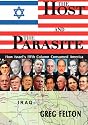 The Host and the Parasite - How Israel's Fifth Column Consumed America