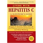 Living with Hepatitis C: A Survivor's Guide, Fourth Edition (Living with) book cover