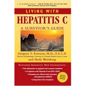 Living with Hepatitis C: A Survivor's Guide, Fourth Edition