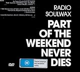 Part of the Weekend Never Dies