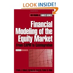 Financial Modeling of the Equity Market: From CAPM to Cointegration (Frank J. Fabozzi Series)