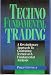 TechnoFundamental Trading