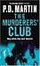 The Murderers' Club (MIRA)