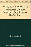 A world history of the twentieth century