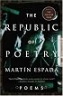 The Republic of Poetry: Poems