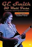 G.E. Smith: 50 Watt Fuse