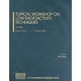 Topical Workshop on Low Radioactivity Techniques: LRT 2006 (AIP Conference Proceedings Astronomy and Astrophysics) by Pia Loaiza