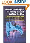 Assistive Technology for the Hearing-impaired, Deaf and Deafblind