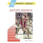 Sports Great Dennis Rodman (Sports Great Books) book cover