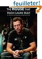 The House That Hugh Laurie Built: An Unauthorized Biography and Episode Guide