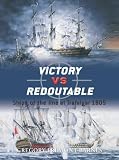 Victory vs Redoutable: Ships of the line at Trafalgar 1805 (Duel)
