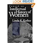 Toward an Intellectual History of Women