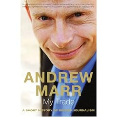 My Trade: A Short History of British Journalism