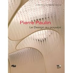 Pierre Paulin : Le Design au pouvoir