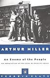 An Enemy of the People (Miller Adaptation)