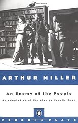 An Enemy of the People (Miller Adaptation)