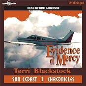 Evidence of Mercy: Suncoast Chronicles Series #1 | [Terri Blackstock]