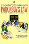 Parkinson's Law (or the Pursuit of Progress)