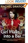 Girl Walks into a Bar . . .: Comedy C...