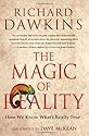 The Magic of Reality: How We Know What's Really True