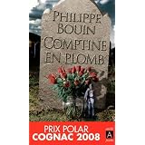 Comptine en plombpar Philippe Bouin
