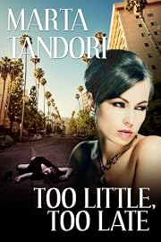 TOO LITTLE, TOO LATE