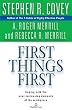 First Things First
