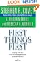 First Things First