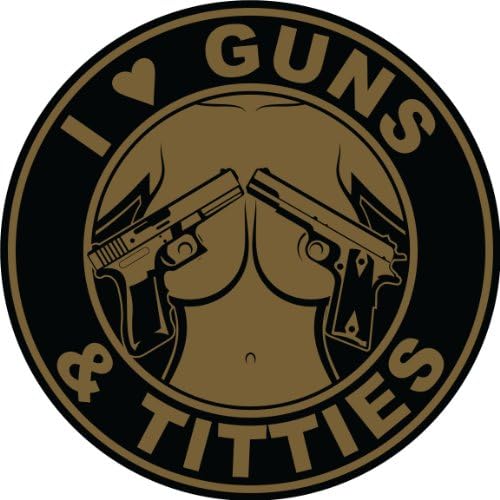 I Love Guns and Titties Moral Patch 3.5" Velcro Backed
