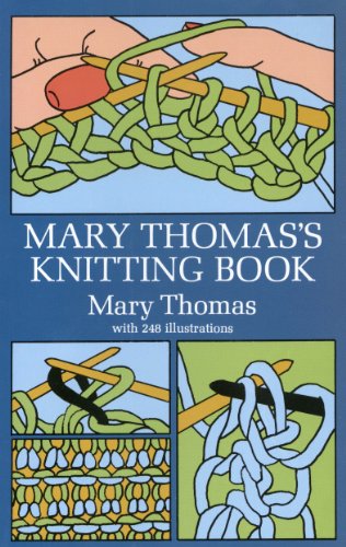 Mary Thomas's Knitting Book (Dover Knitting, Crochet, Tatting, Lace)