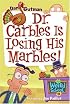 My Weird School #19: Dr. Carbles Is Losing His Marbles! (My Weird School)
