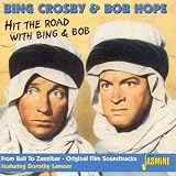 Hit the Road With Bing and Bob: From Bali to Zanzibar [ORIGINAL RECORDINGS REMASTERED] 2CD SET