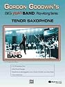 Gordon Goodwin Big Phat Play Along: Tenor Saxophone (Book & CD)