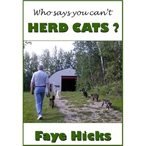 Who Says You Can't Herd Cats?