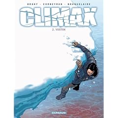 Climax, Tome 2 : Vostok