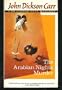 The Arabian Nights Murder/a Dr. Gideon Fell Mystery