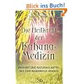 Die Heilkraft der Kahuna-Medizin - Weisheit & Naturheilmittel aus dem Regenwald Hawaiis