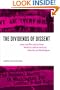 The Dividends of Dissent: How Conflict and Culture Work in Lesbian and Gay Marches on Washington