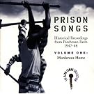 Murderous Home (prison Songs Vol 1)