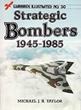 Strategic bombers 1945-1985