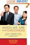 When we are the foreigners: What Chinese think about working with Americans
