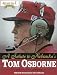 A Salute to Nebraska's Tom Osborne by Lincoln Star Journal