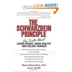 The Schwarzbein Principle: The Truth About Losing Weight, Being Healthy and Feeling Younger