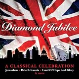 Diamond Jubilee - A Classical Celebration