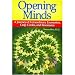 Opening Minds: A Journey of Extraordinary Encounters, Crop Circles, and Resonance