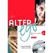 Alter Ego 3 - Livre de l'�l�ve + CD audio