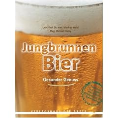 Jungbrunnen Bier. Gesunder Genuss