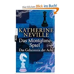 Das Montglane-Spiel - Das Geheimnis der Acht: Roman